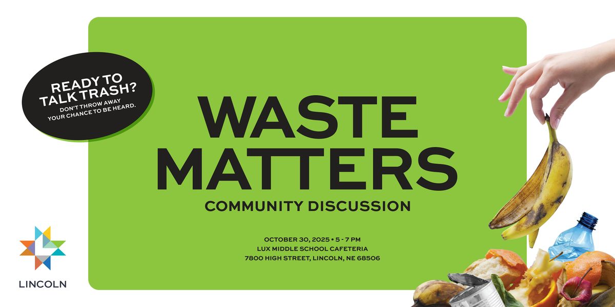 \u267b\ufe0f Waste Matters: A Community Discussion \u267b\ufe0f