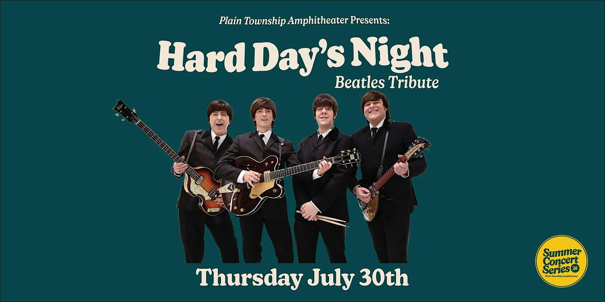 Hard Day's Night - Beatles Tribute