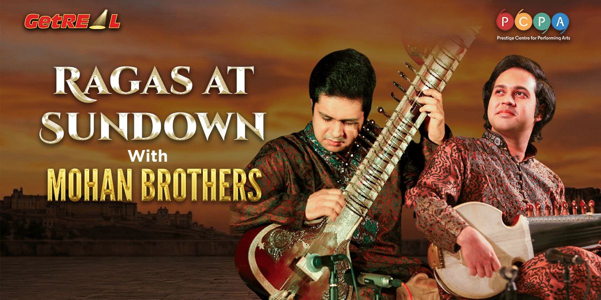 Ragas at Sundown with Mohan Brothers