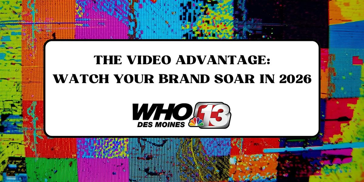 The Video Advantage: Watch Your Brand Soar In 2026