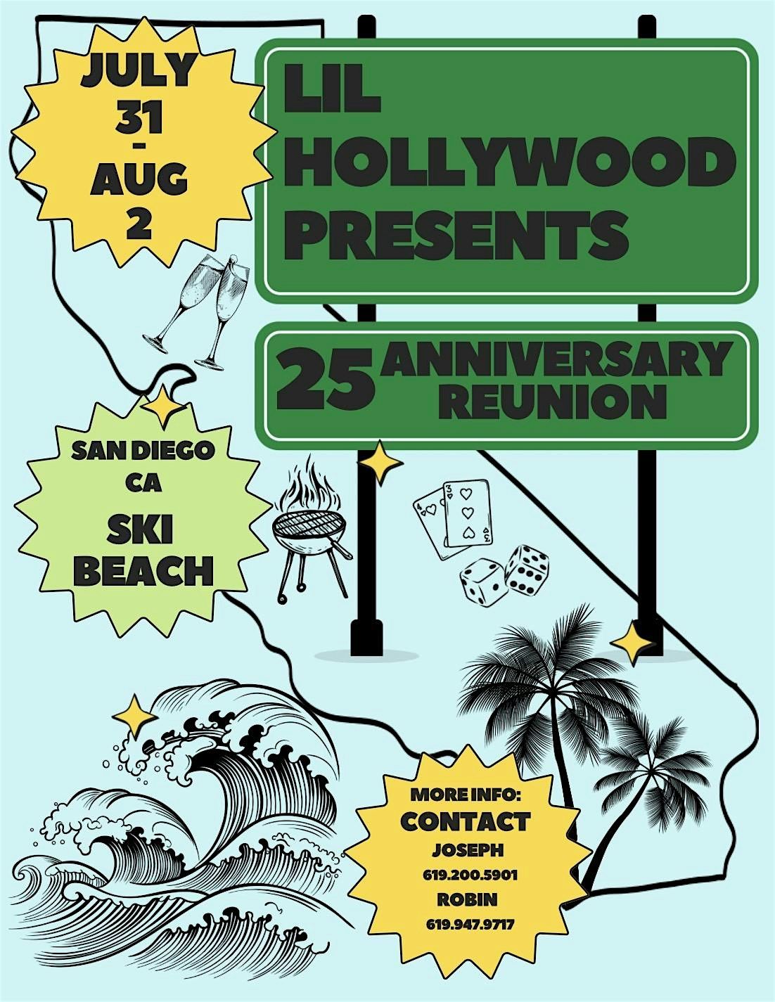 Lil Hollywood Presents: 25th Anniversary Reunion
