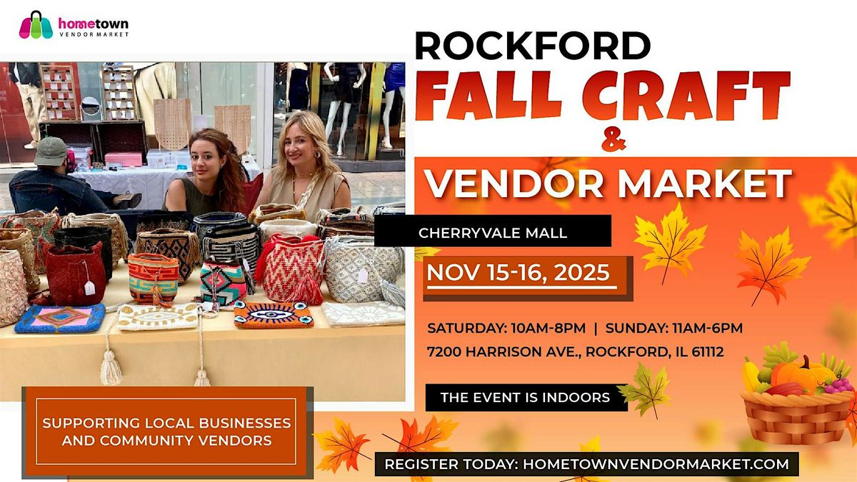 Rockford Fall Craft and Vendor Market