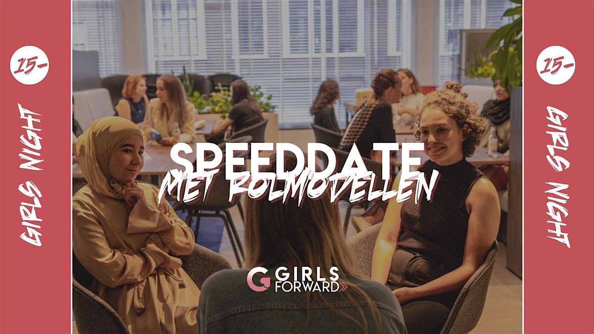 Girls Night 15- | 15 sep | Speeddaten met rolmodellen