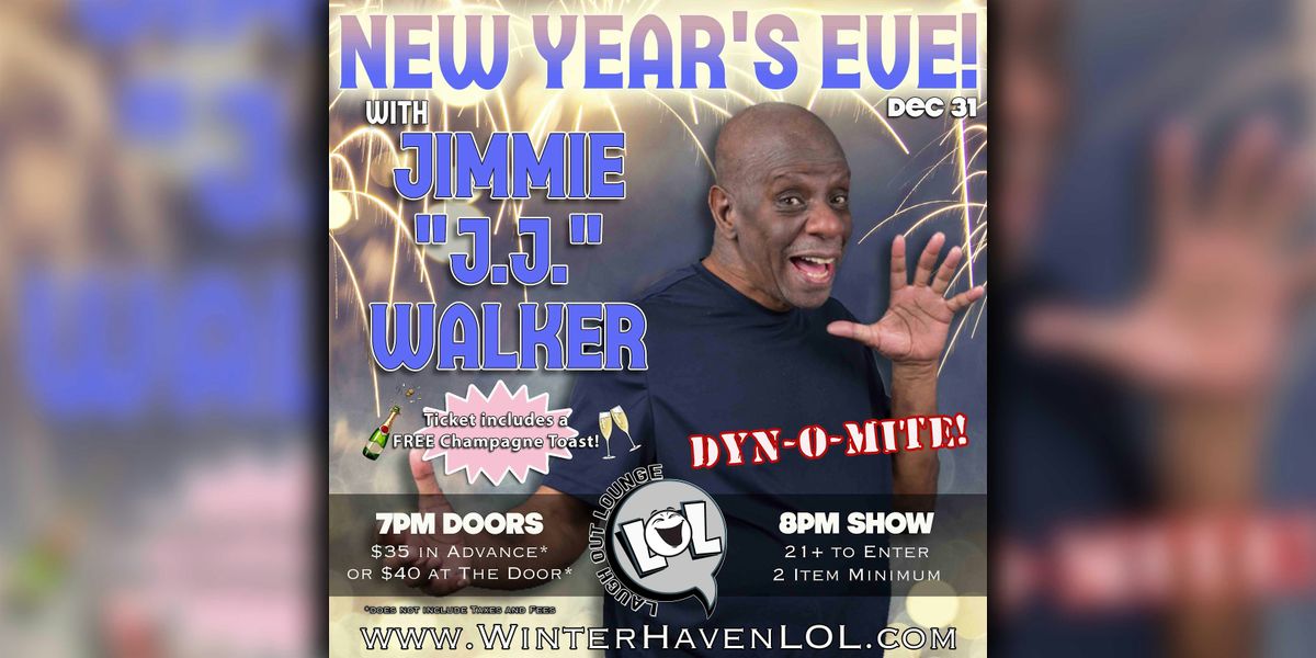 New Year's Eve with Jimmie JJ Walker!