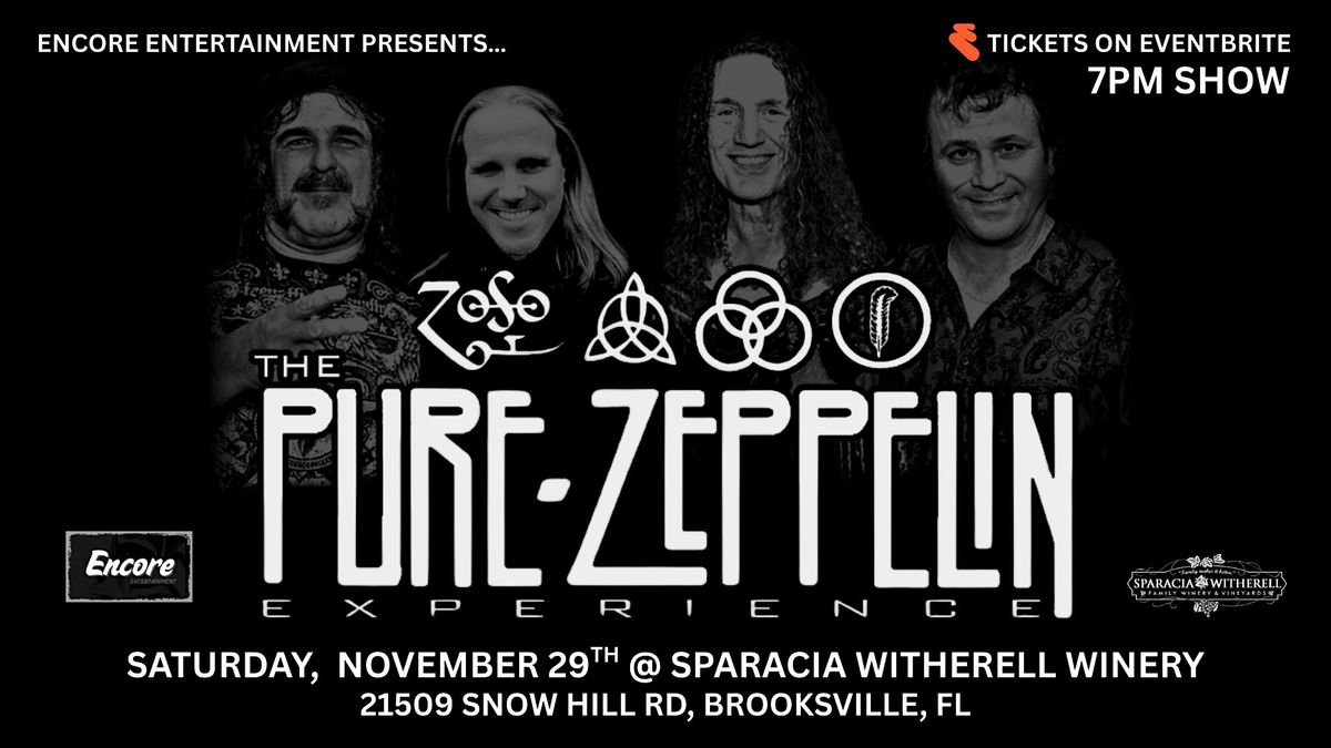 The Pure Zeppelin Experience @ Sparacia Witherell Family Winery