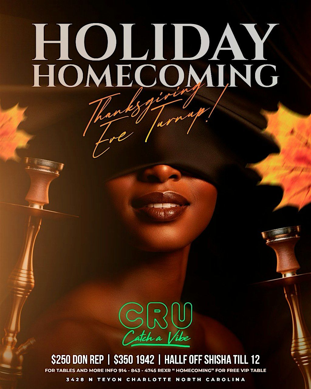 Holiday Homecoming: Thanksgiving Eve ! $7 drinks $150 bottles!
