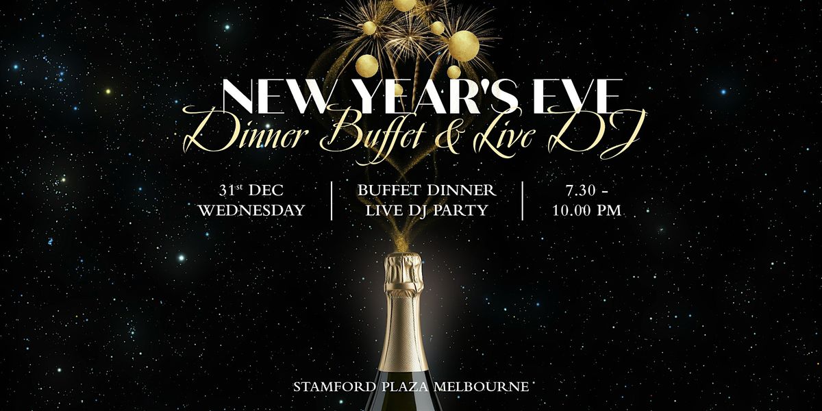 New Year\u2019s Eve in Melbourne | Buffet Dinner and DJ Party