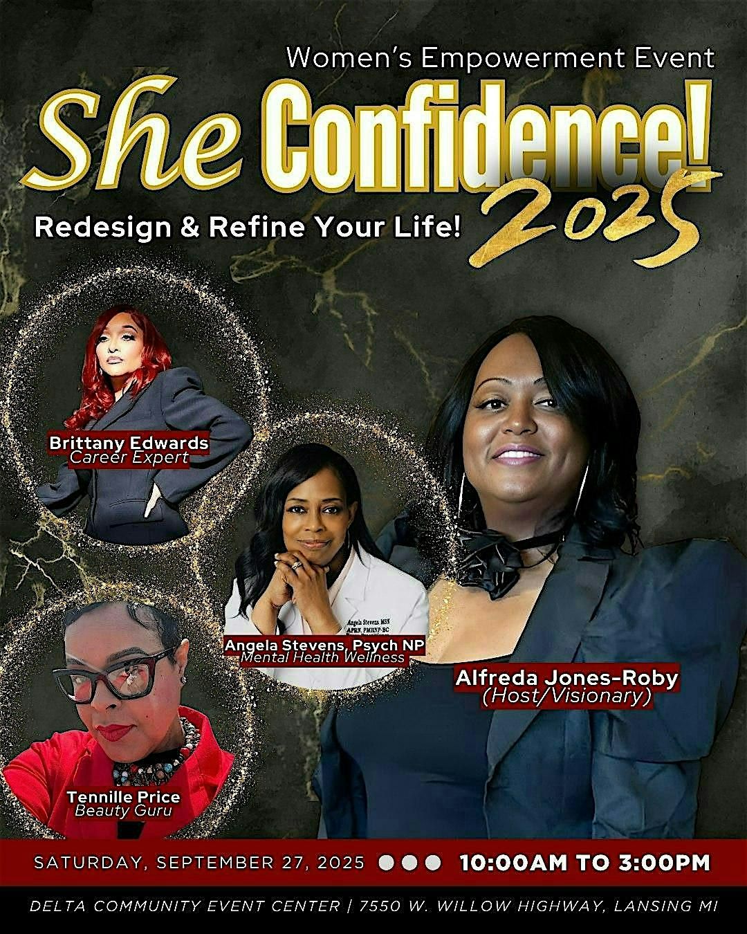 She Confidence! 2025 - Redesign & Refine Your Life, NOW!