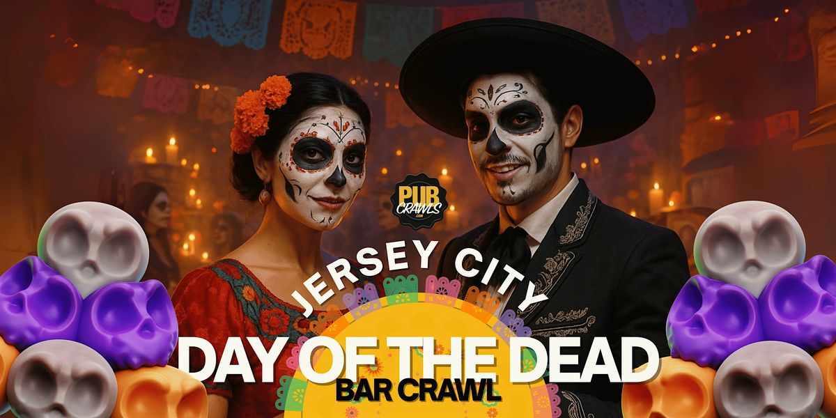 Jersey City Day of The Dead Bar Crawl