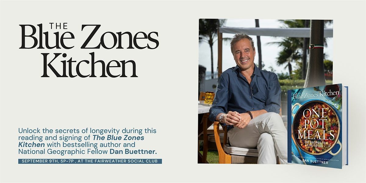 The Blue Zones Kitchen with Dan Buettner