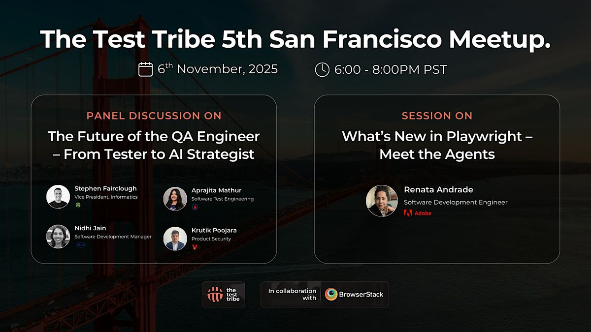 The Future of the QA Engineer & Playwright x AI Agents | Bay Area\/ SFO Meet