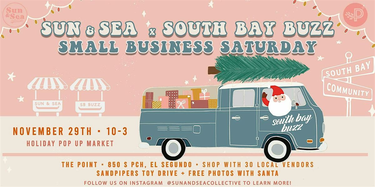 Sun & Sea Small Business Saturday Pop Up Market @ The Point