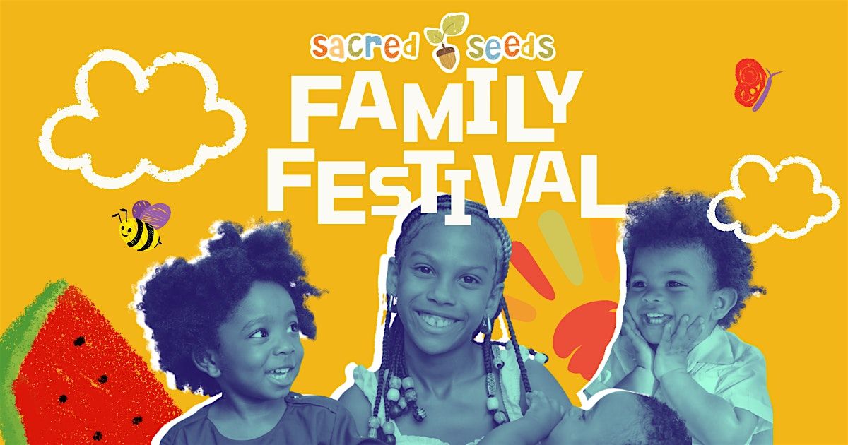 Sacred Seeds Family Fundraiser