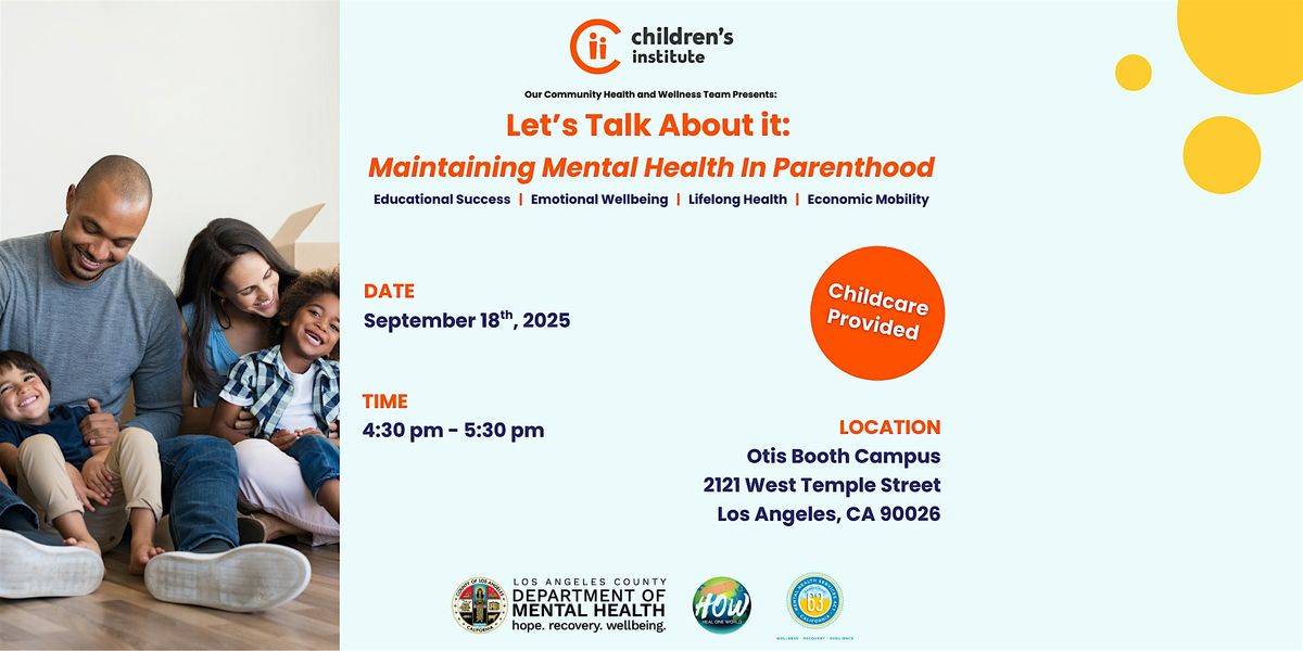Let\u2019s Talk About it: Maintaining Mental Health In Parenthood