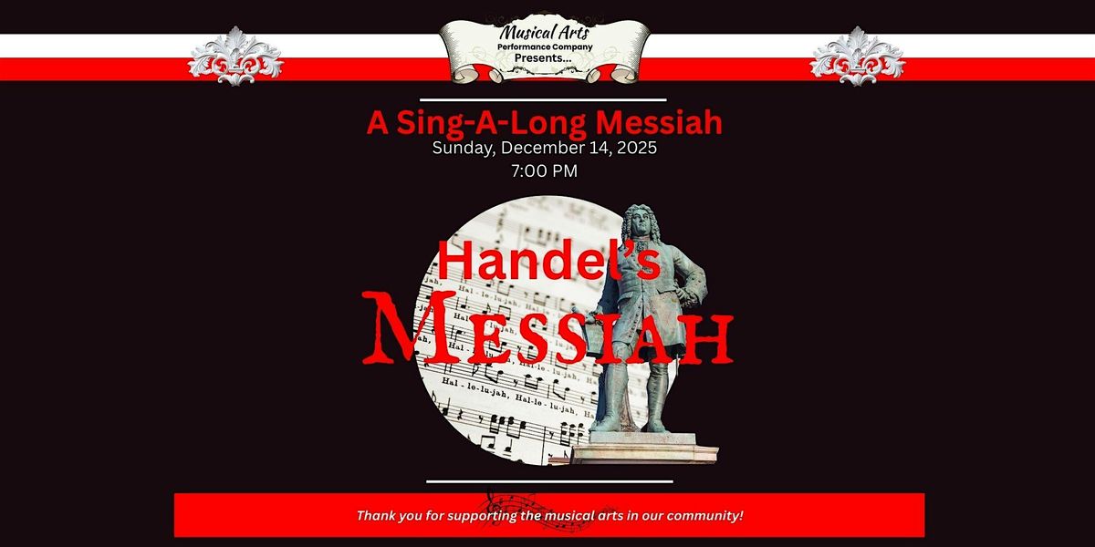 Handel's Messiah: A Sing-A-Long