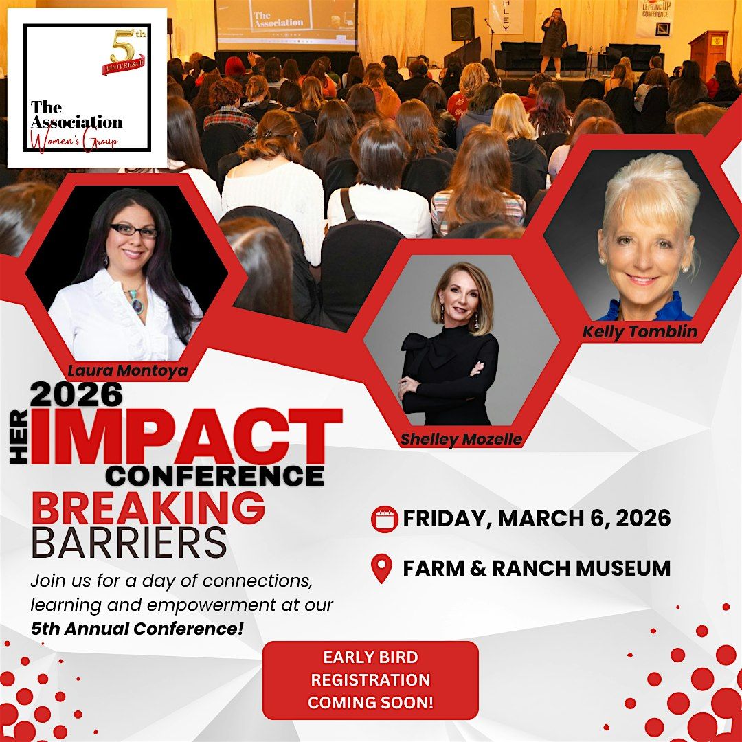 2026 Her Impact Conference: Breaking Barriers