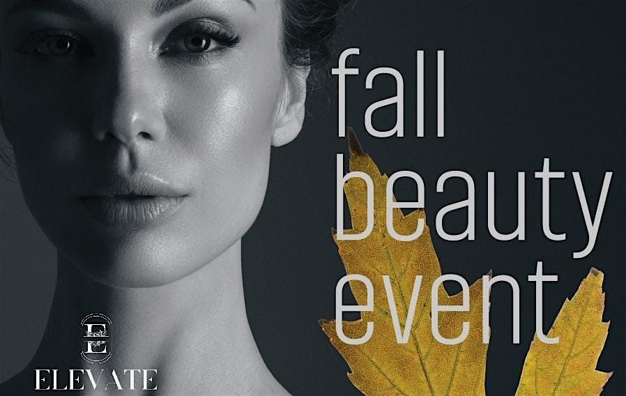 Fall into Beauty event