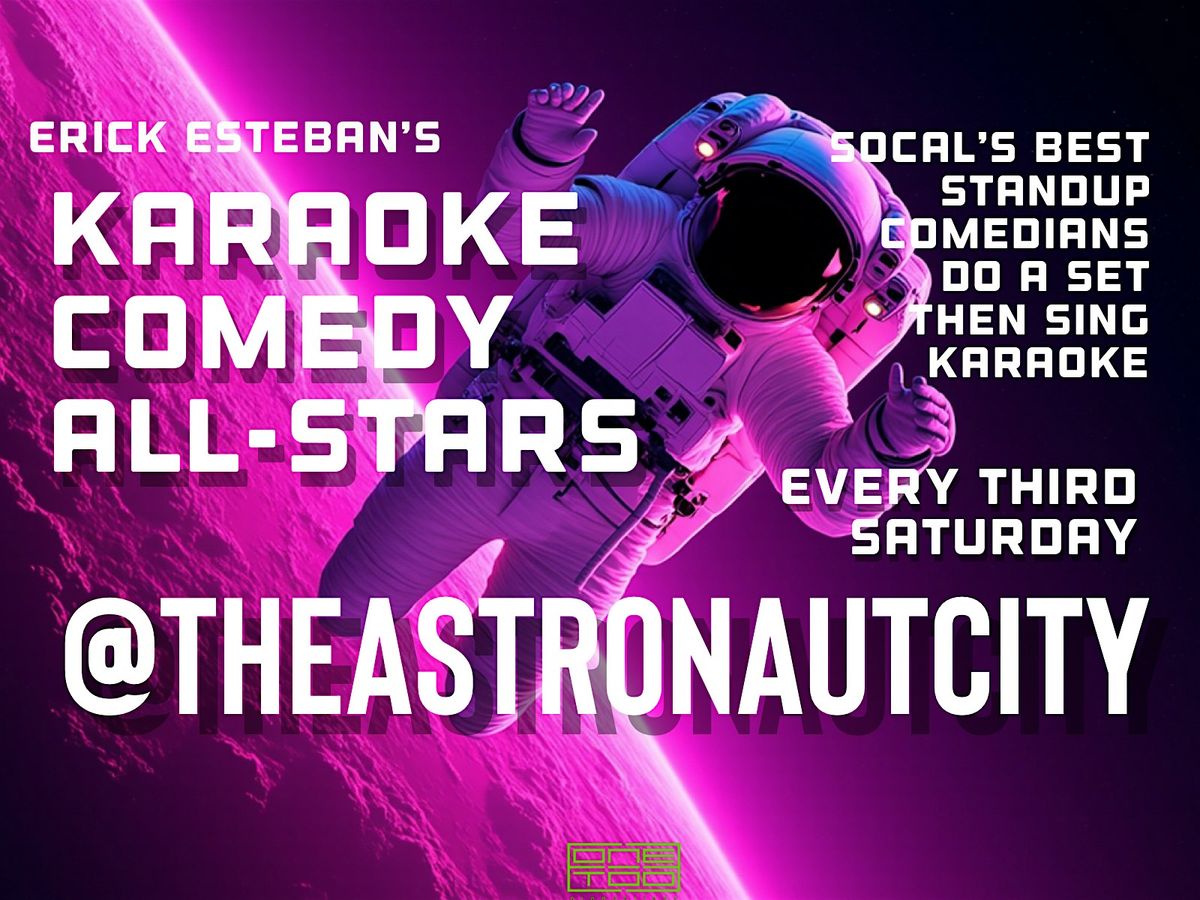 Erick Esteban's Karaoke Comedy All Stars