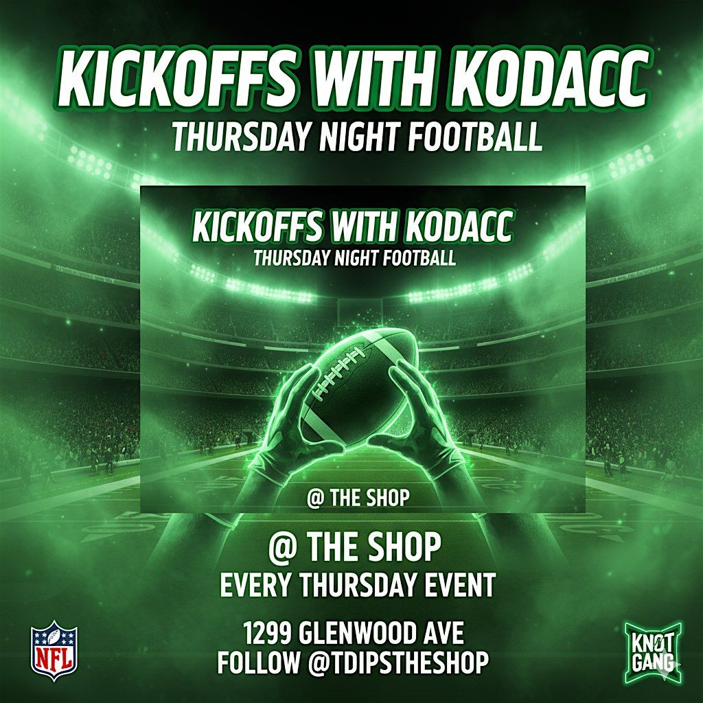 KICKOFFS WITH KODAC THURSDAY NIGHT FOOTBALL