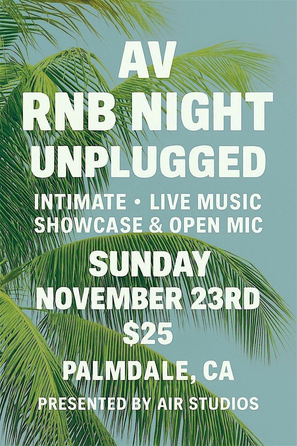 AV RNB NIGHT UNPLUGGED