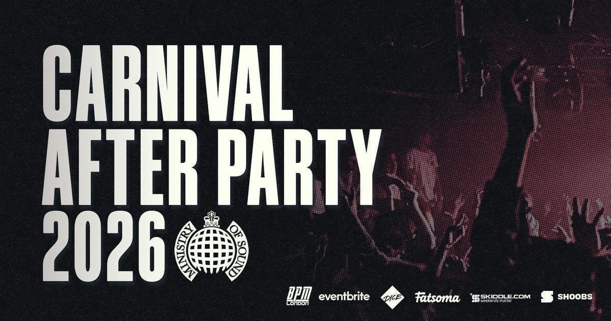 Ministry of Sound, Official Carnival After Party 2026 \ud83d\udd0a BOOK NOW \ud83d\udd0a