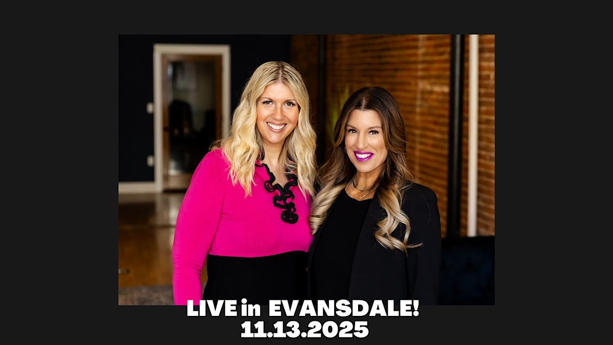 Faith & Four Letter Words: LIVE in EVANSDALE!