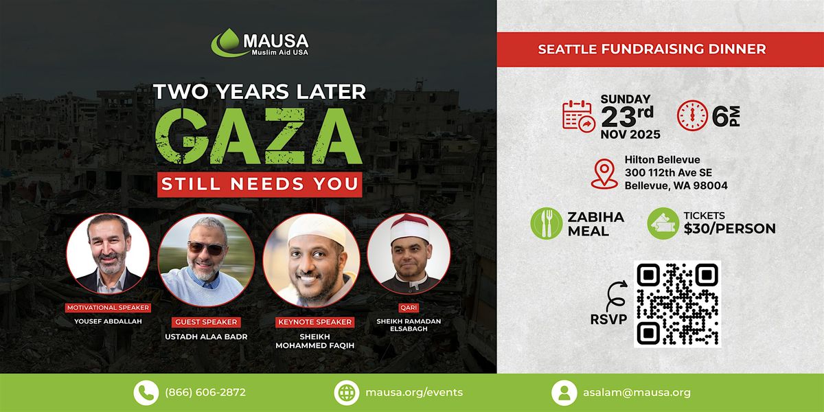Two Years Later: Gaza Still Needs You - Seattle Fundraising Dinner