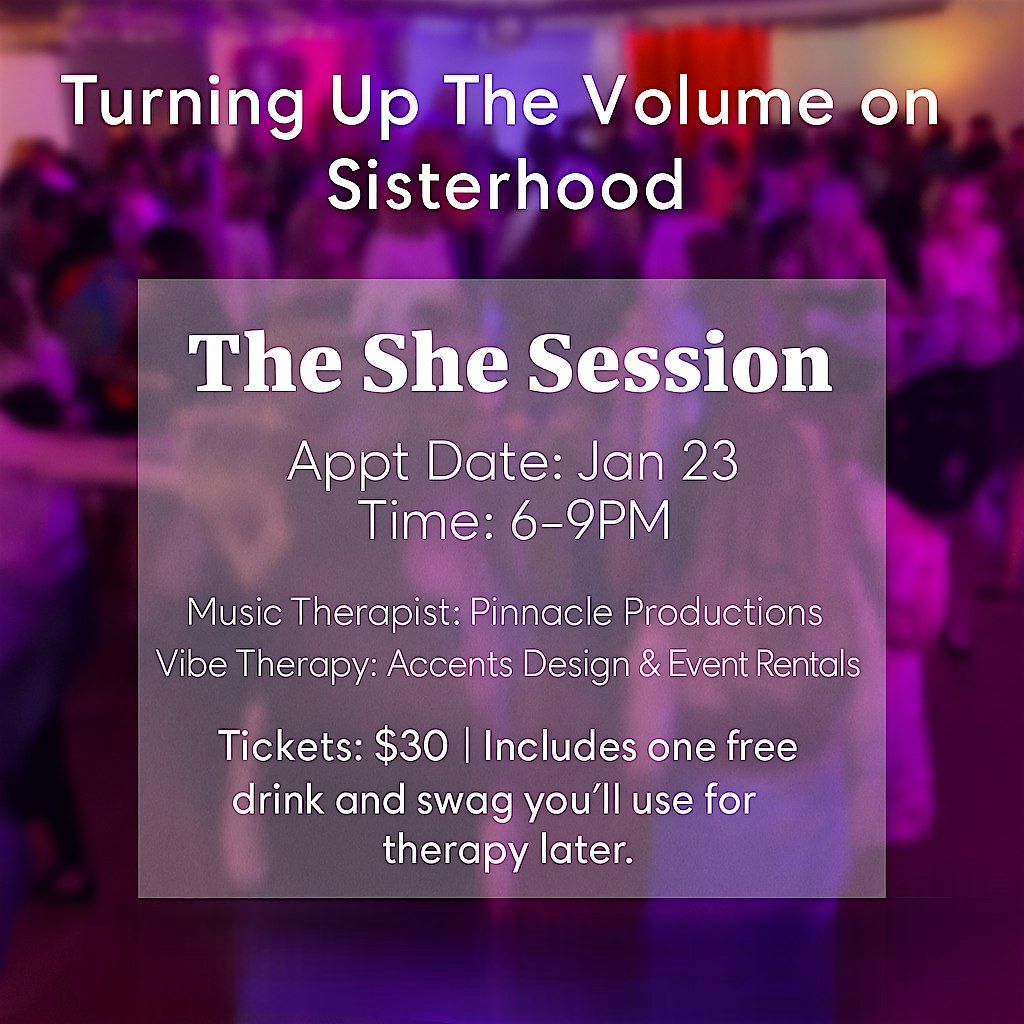 The She Session