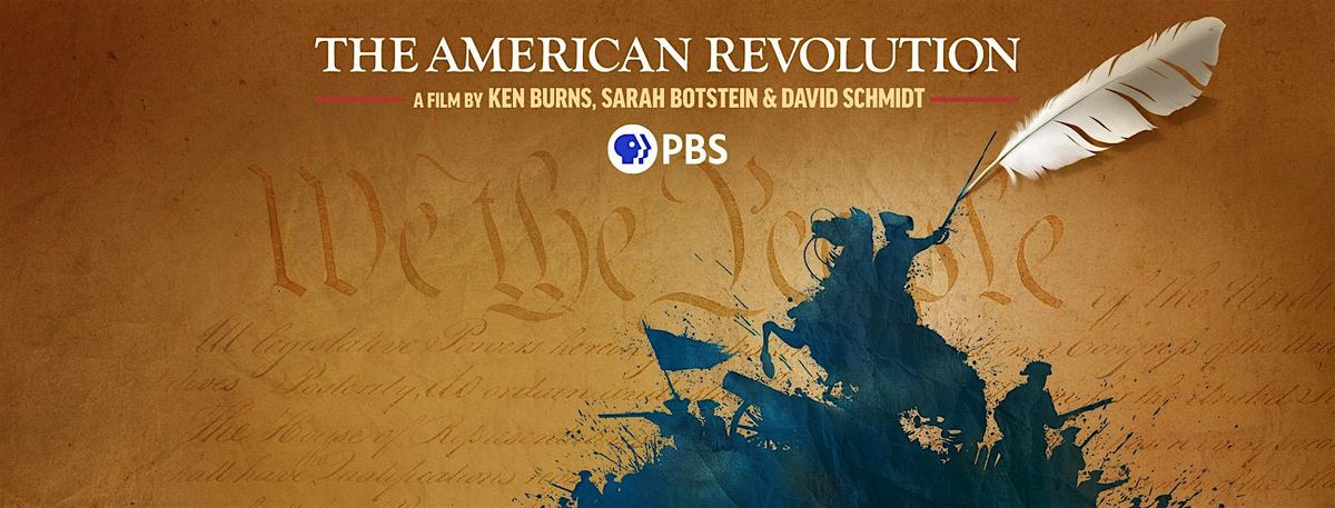 The American Revolution by Ken Burns Preview Event