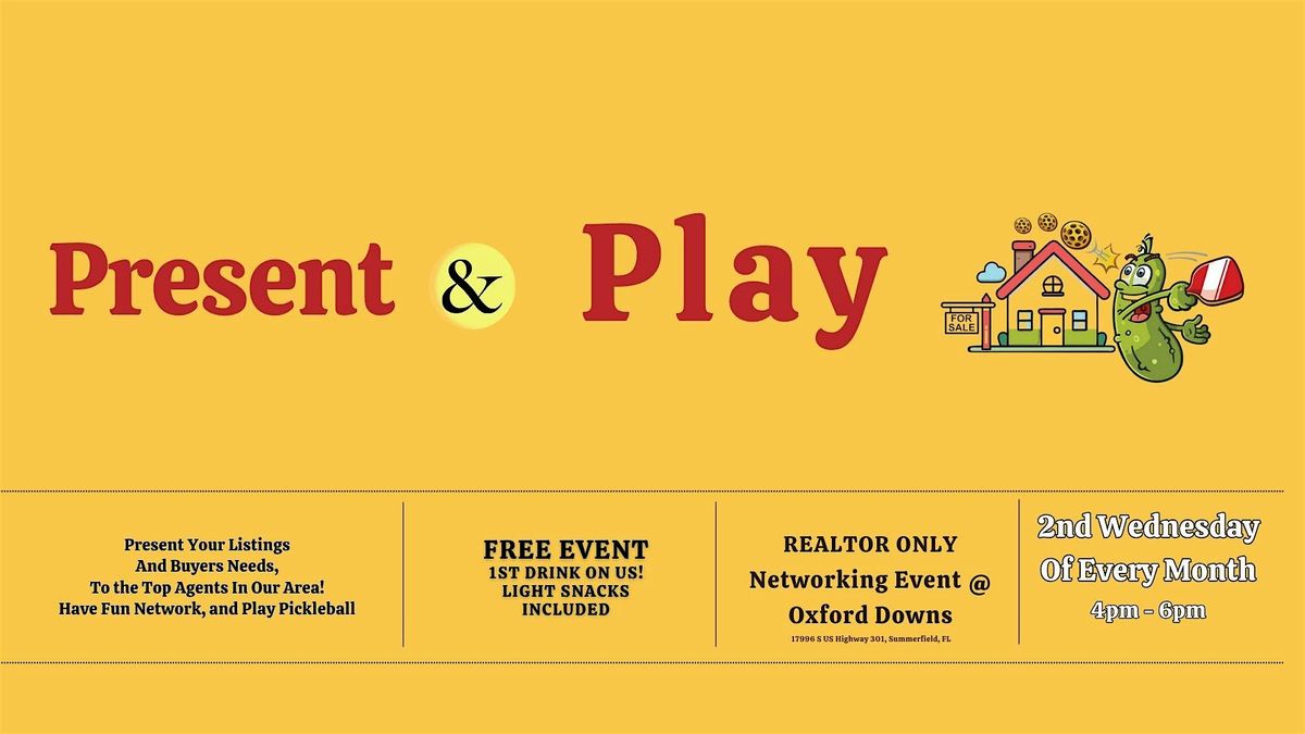 Present & Play Realtor Networking Event