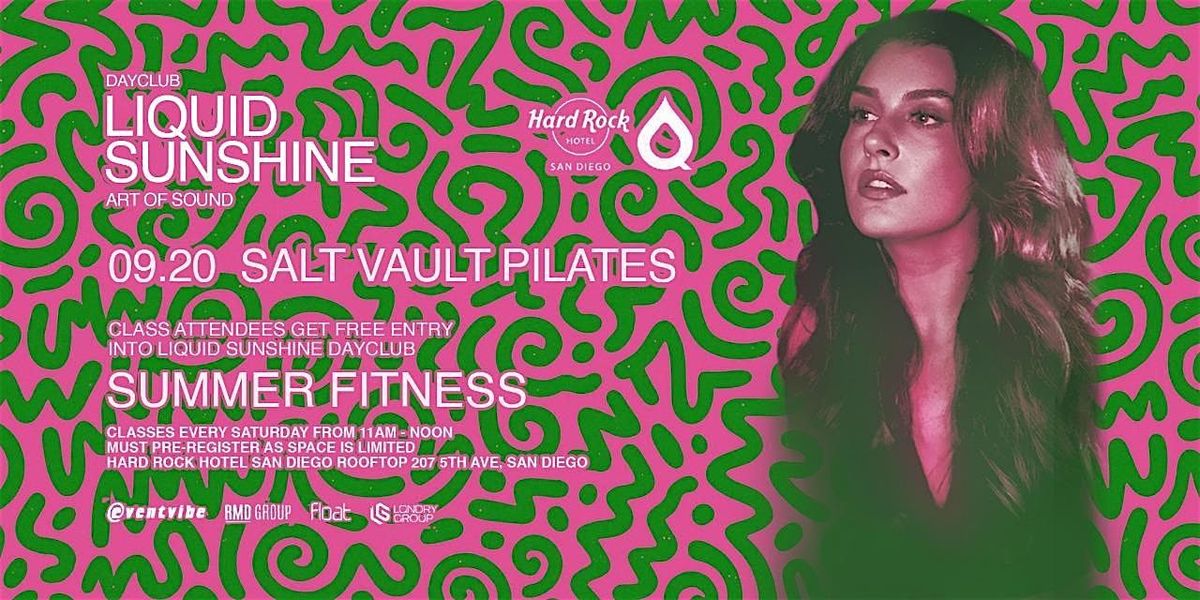 Summer Rooftop Fitness Class by Salt Vault Pilates @ Hard Rock