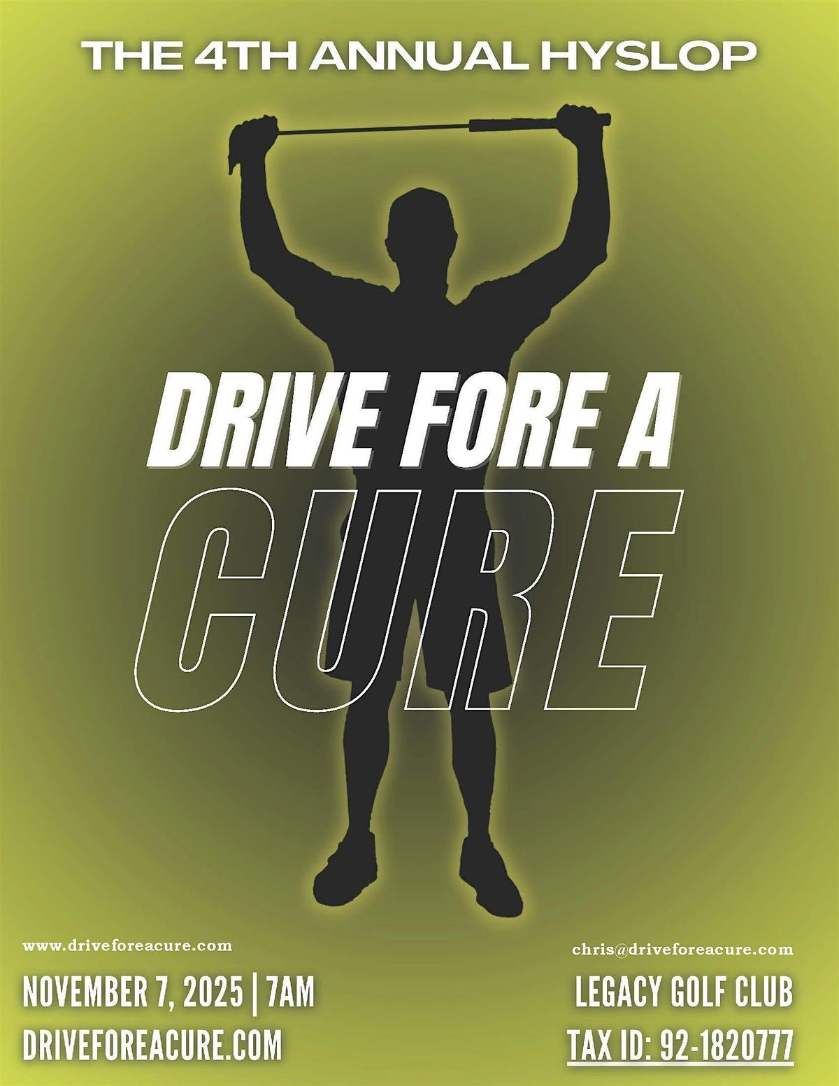 4th Annual Hyslop Drive Fore A Cure Charity Golf Tournament