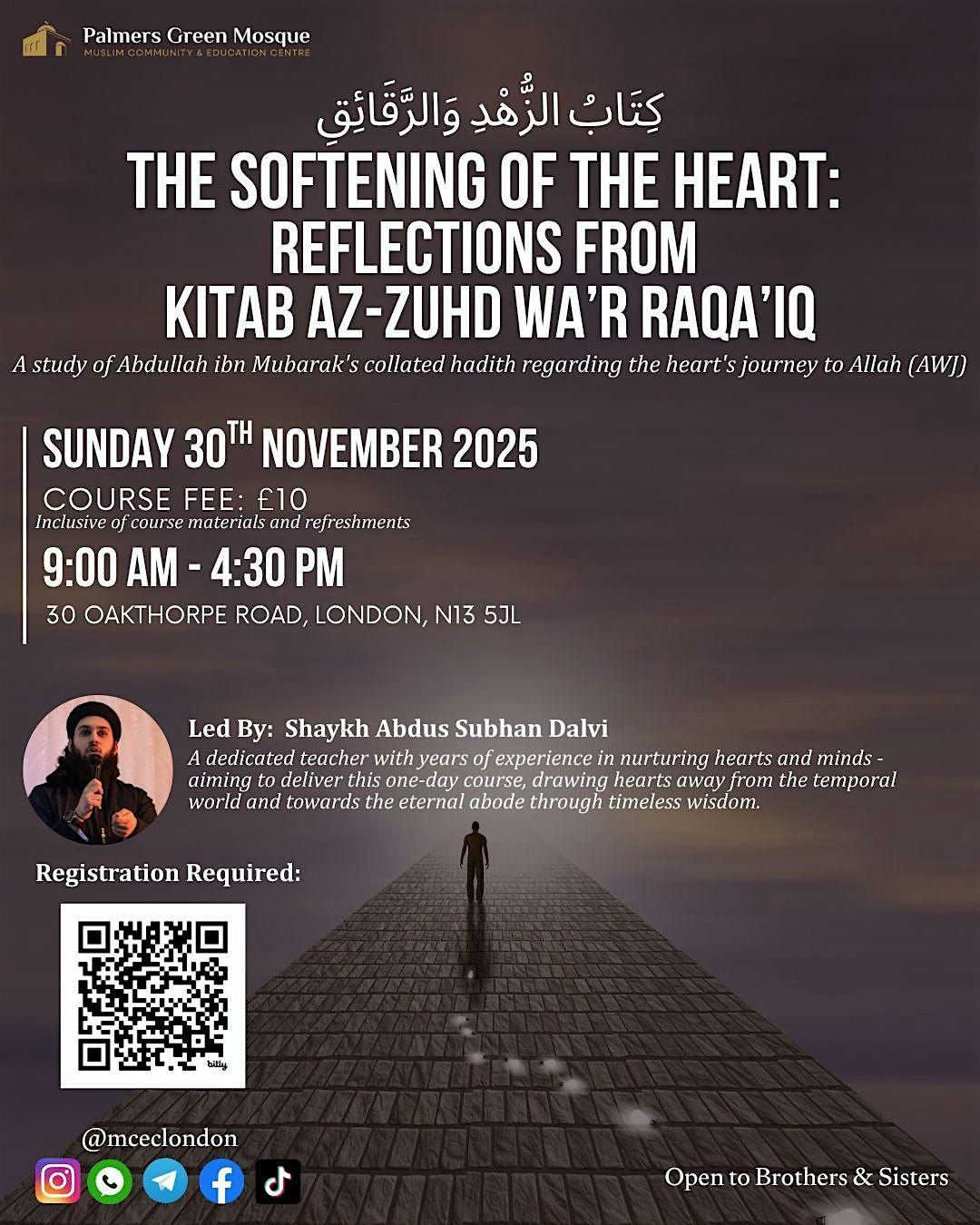 The Softening of the Heart: Reflectons from Kitab az-Zuhd wa'r Raqa'iq
