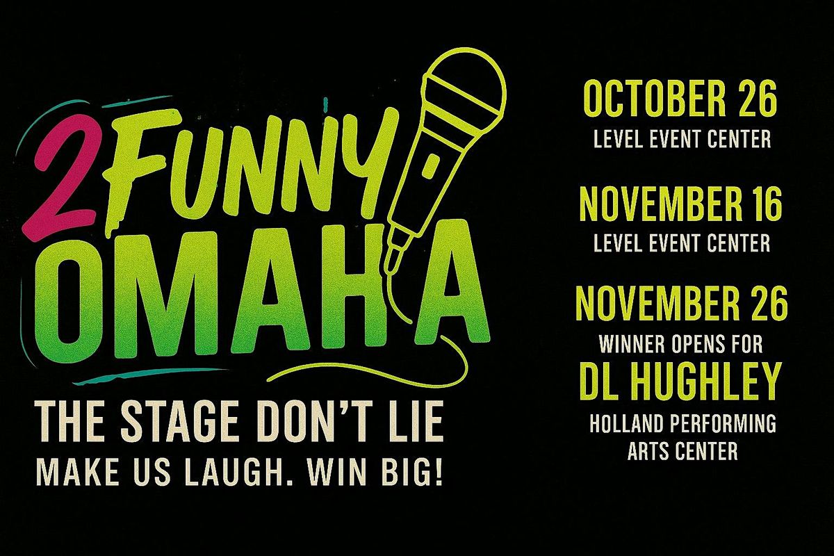 2Funny Omaha - Round 2