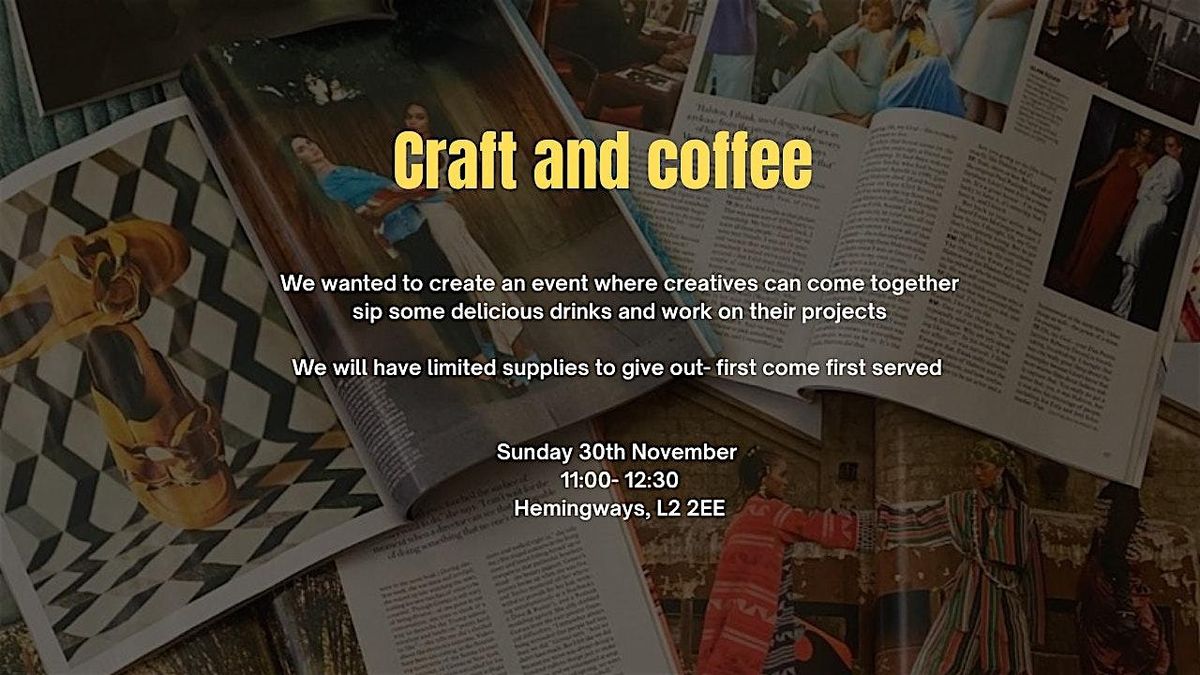 Craft and Coffee