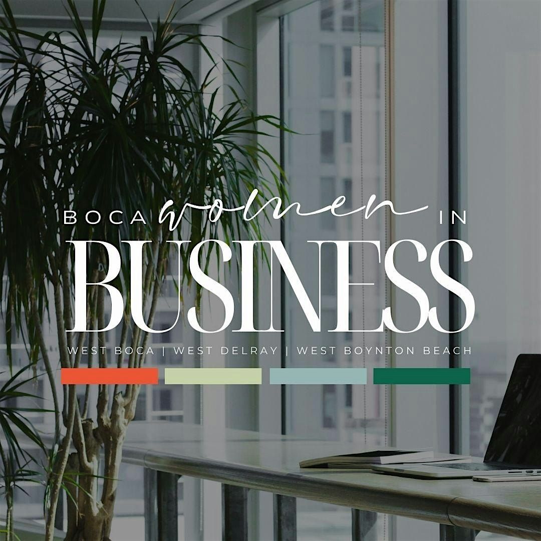 Boca Women In Business Networking- August Meet Up