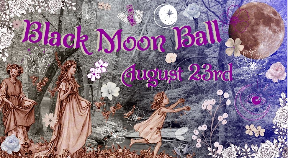 Black Moon Ball : A Fantasy Larp