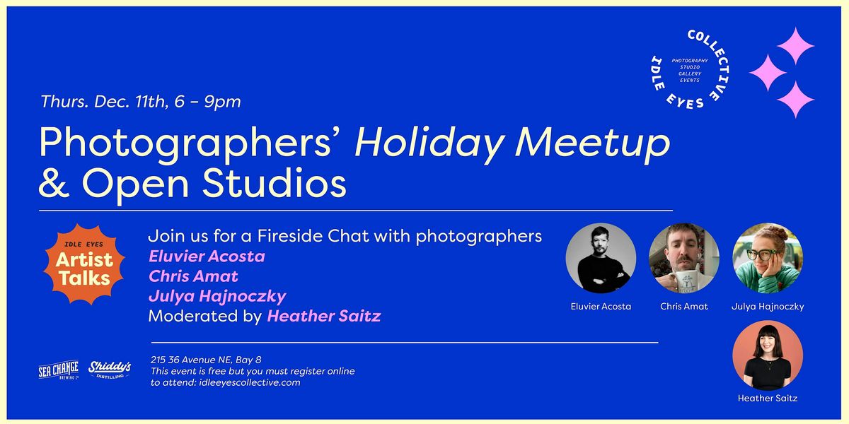 Photographer's Holiday Meetup \/ Open Studio \/ Artist Talk