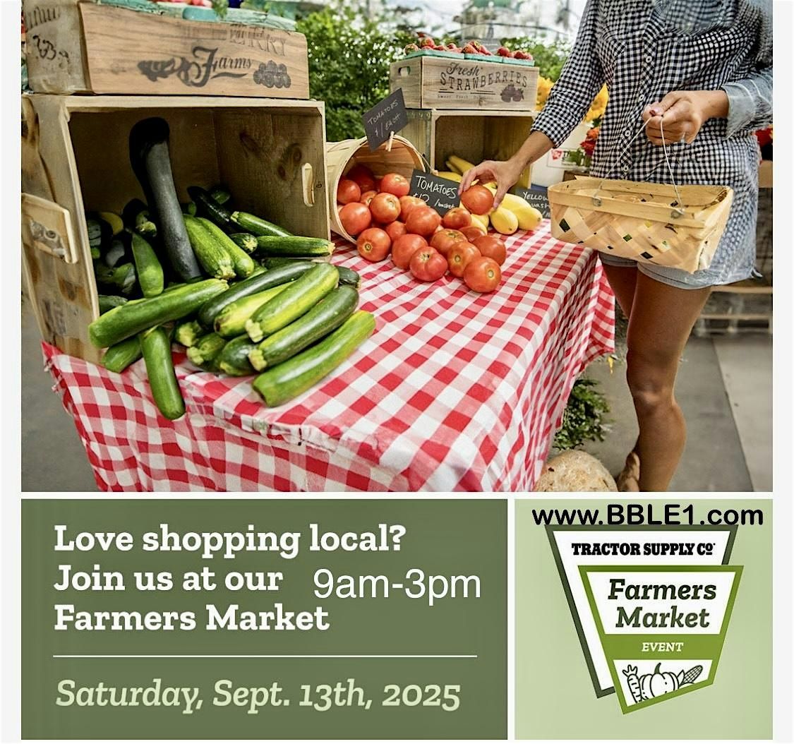 Tractor Supply Farmers Market with BBLE1.com Mobile Boutique DS,LA