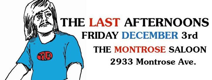 The Last Afternoons \/ Dead Freddie \/ Electric Brew - Friday, December 3rd