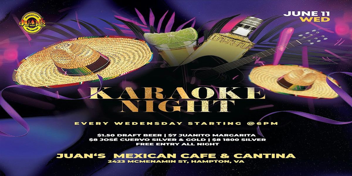 Karaoke Night at Juan's Mexican Cafe and Cantina