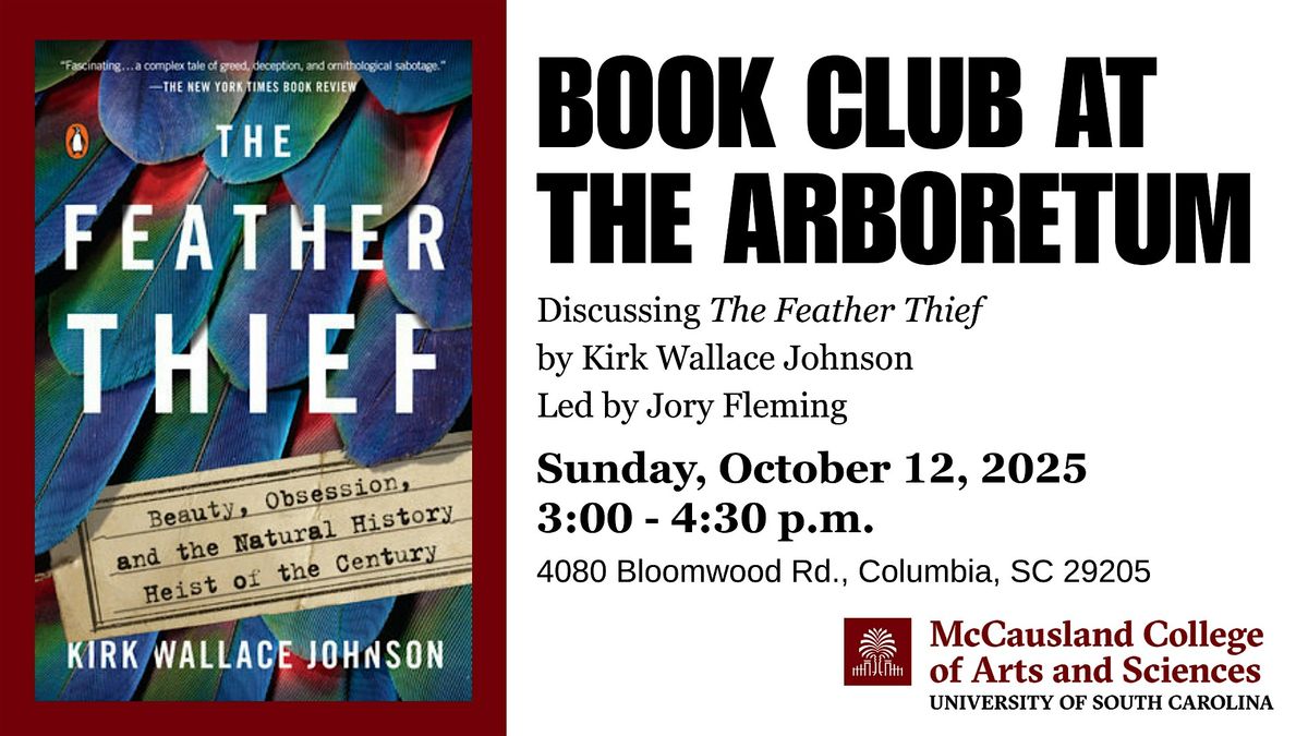 USC Belser Book Club: "The Feather Thief" by Kirk Wallace Johnson