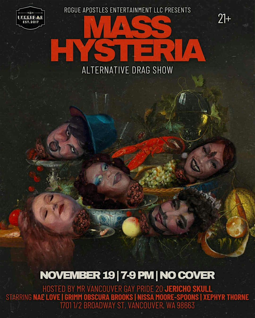 Mass Hysteria Alternative Drag Show At  UnderBar
