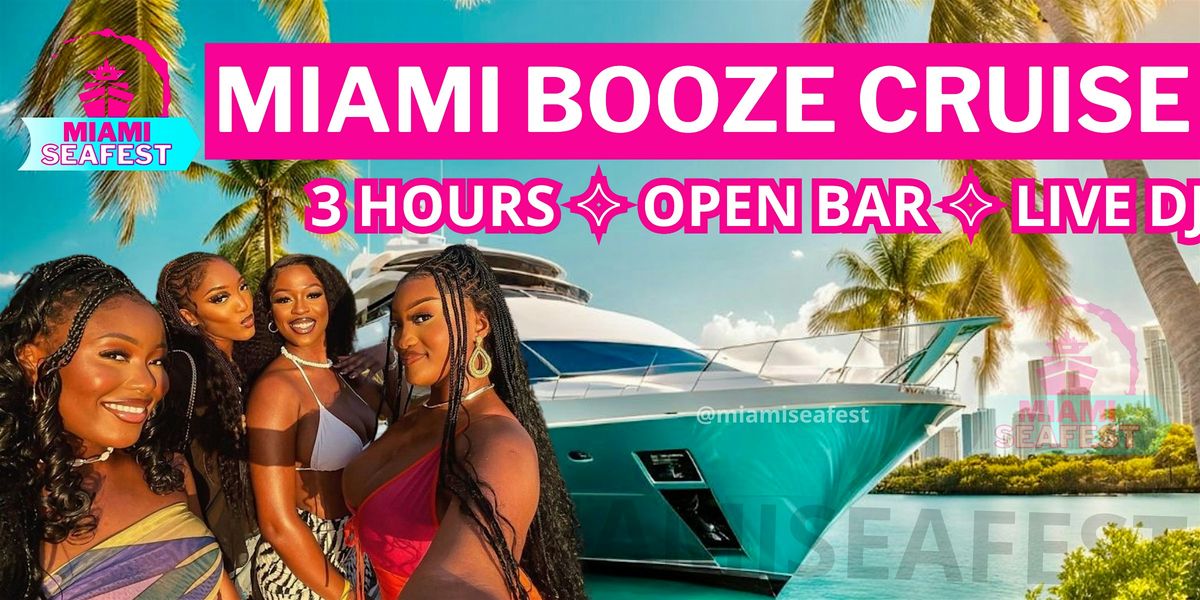 #1 BOOZE CRUISE MIAMI - HIP HOP BOOZE CRUISE