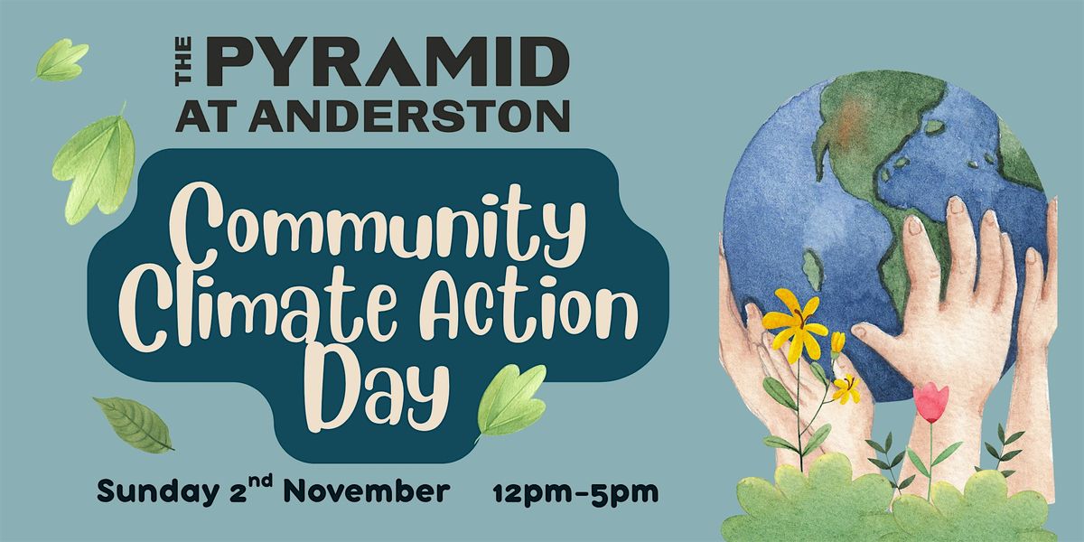 Community Climate Action Day at The Pyramid