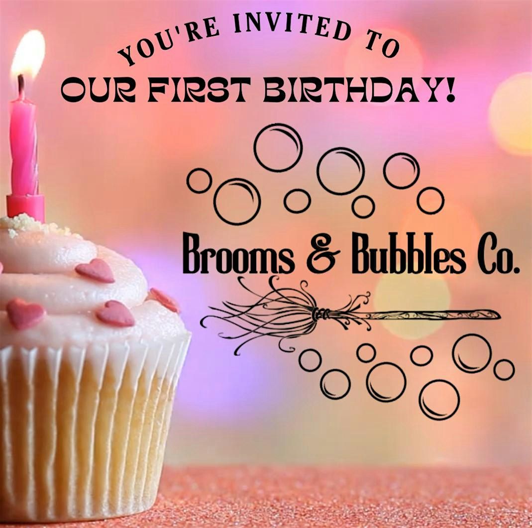 \u2728 Brooms & Bubbles Co. is turning ONE! \u2728