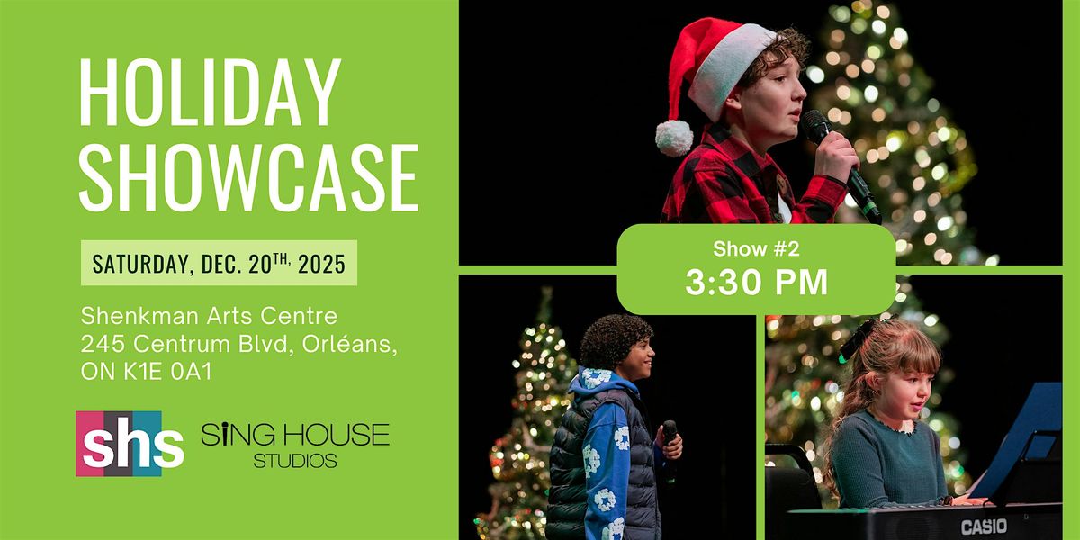 Show #2 Holiday Showcase 2025
