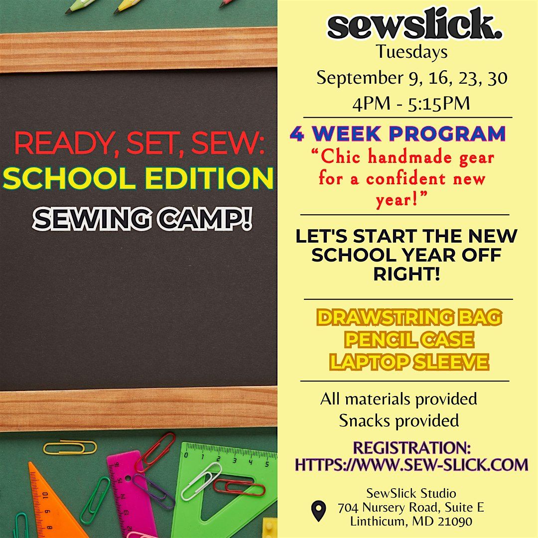 READY, SET, SEW! School Edition Sewing 4-Week Program