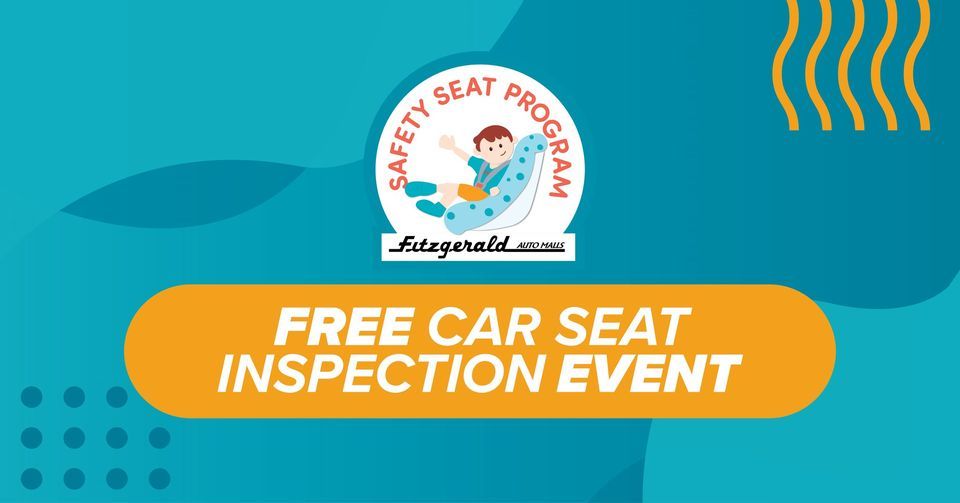 Free Car Seat Inspection Event Rockville Fitzgerald Buick GMC