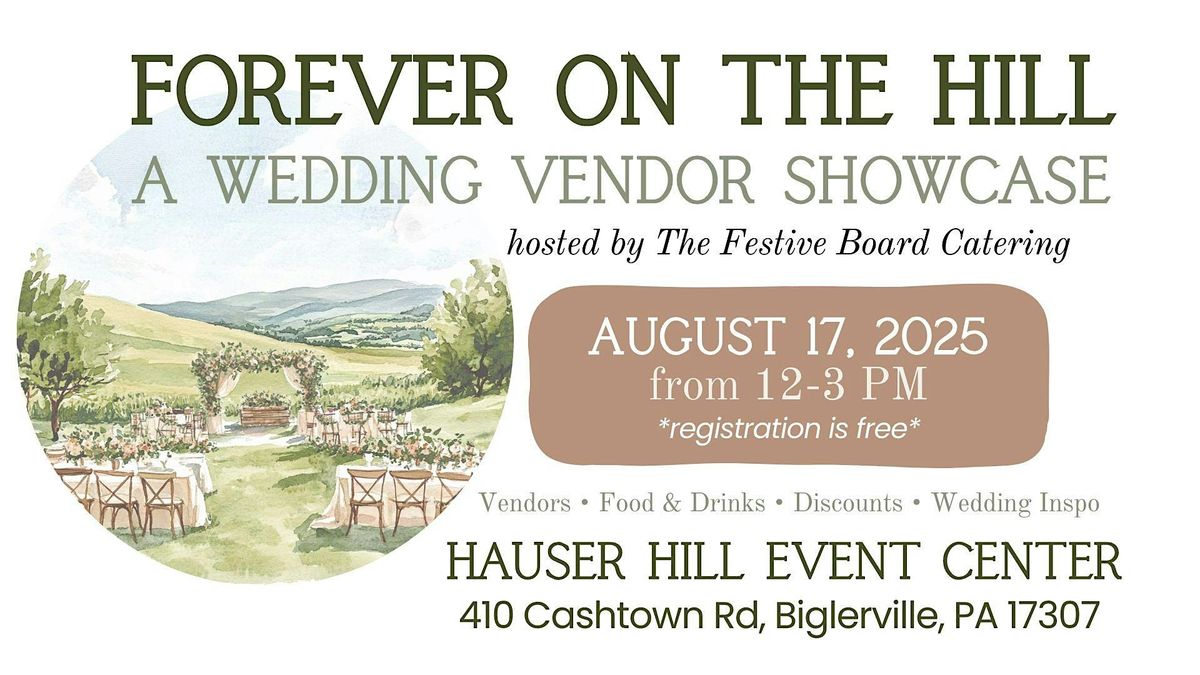 Forever on the Hill: A Wedding Vendor Showcase